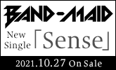 BAND-MAID、ニューシングル「Sense」10/27発売！